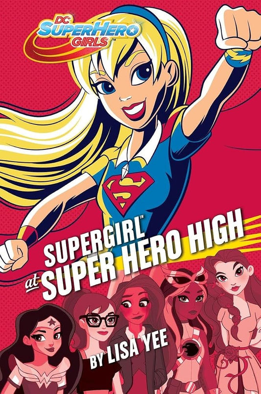 Supergirl at Super Hero High (DC Super Hero Girls) cover image