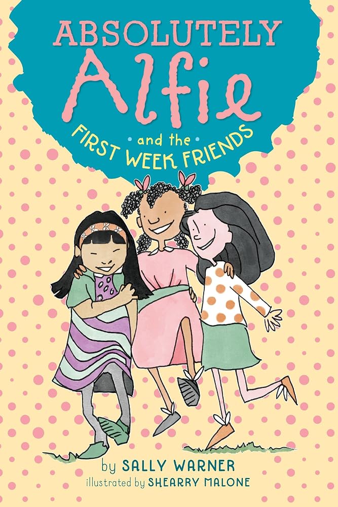 Absolutely Alfie and the First Week Friends cover image