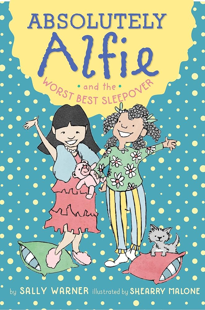 Absolutely Alfie and the Worst Best Sleepover cover image