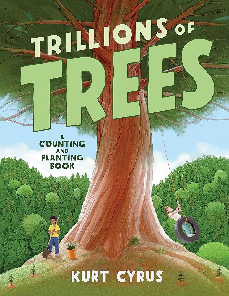 Trillions of Trees: A Counting and Planting Book cover image