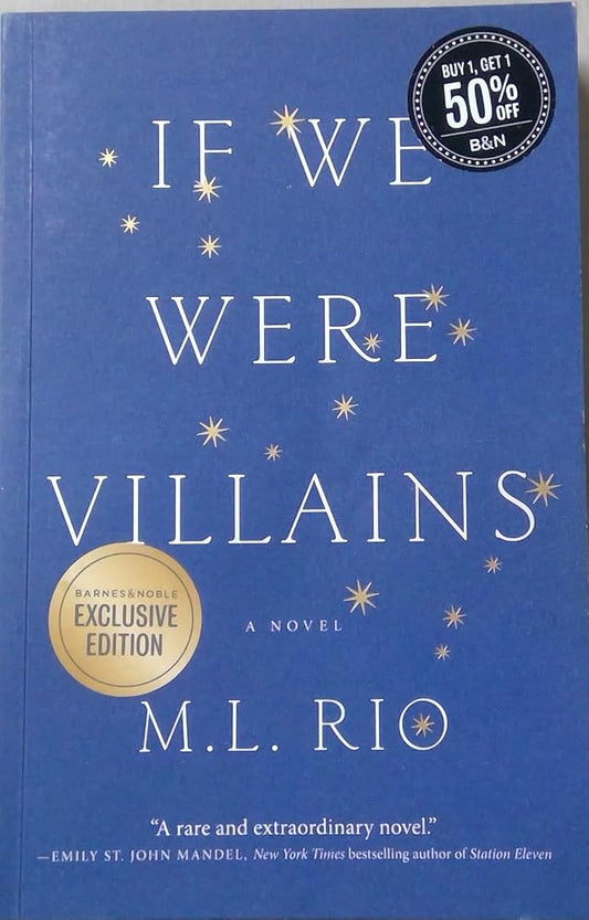If We Were Villains by M. L. Rio - Barnes & Noble Exclusive Edition cover image