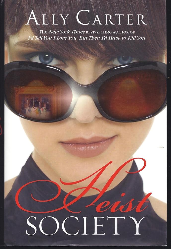 Heist Society (A Heist Society Novel, 1) cover image
