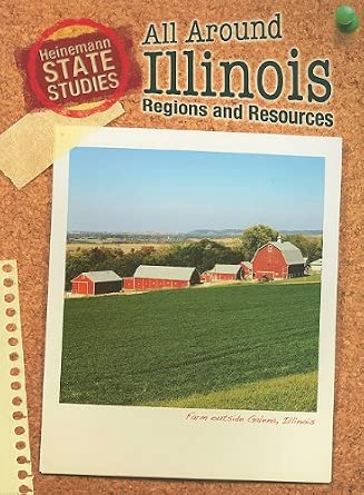 All Around Illinois: Regions and Resources (State Studies) cover image