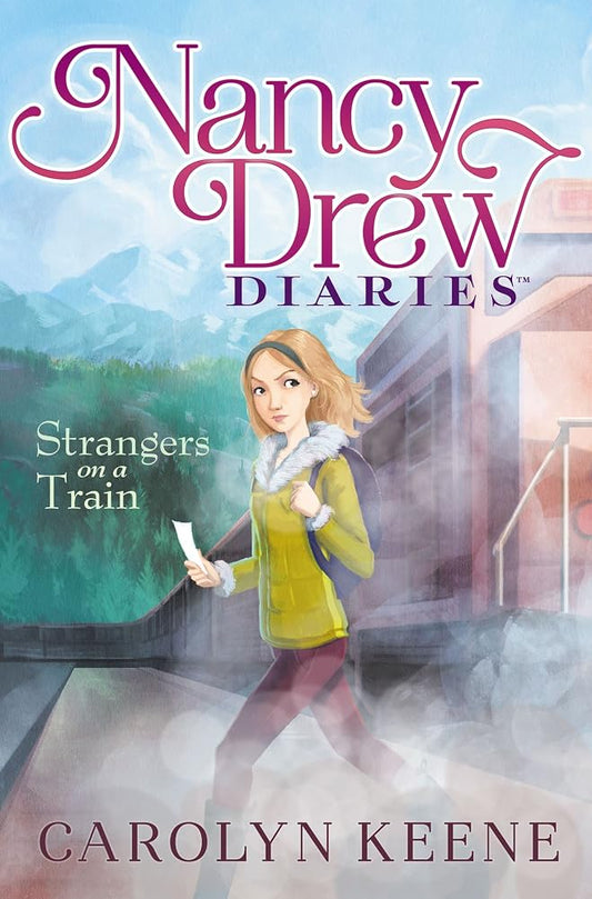 Strangers on a Train (Nancy Drew Diaries) cover image