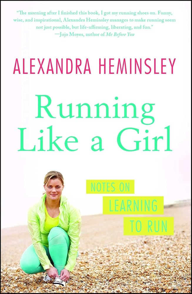 Running Like a Girl: Notes on Learning to Run cover image