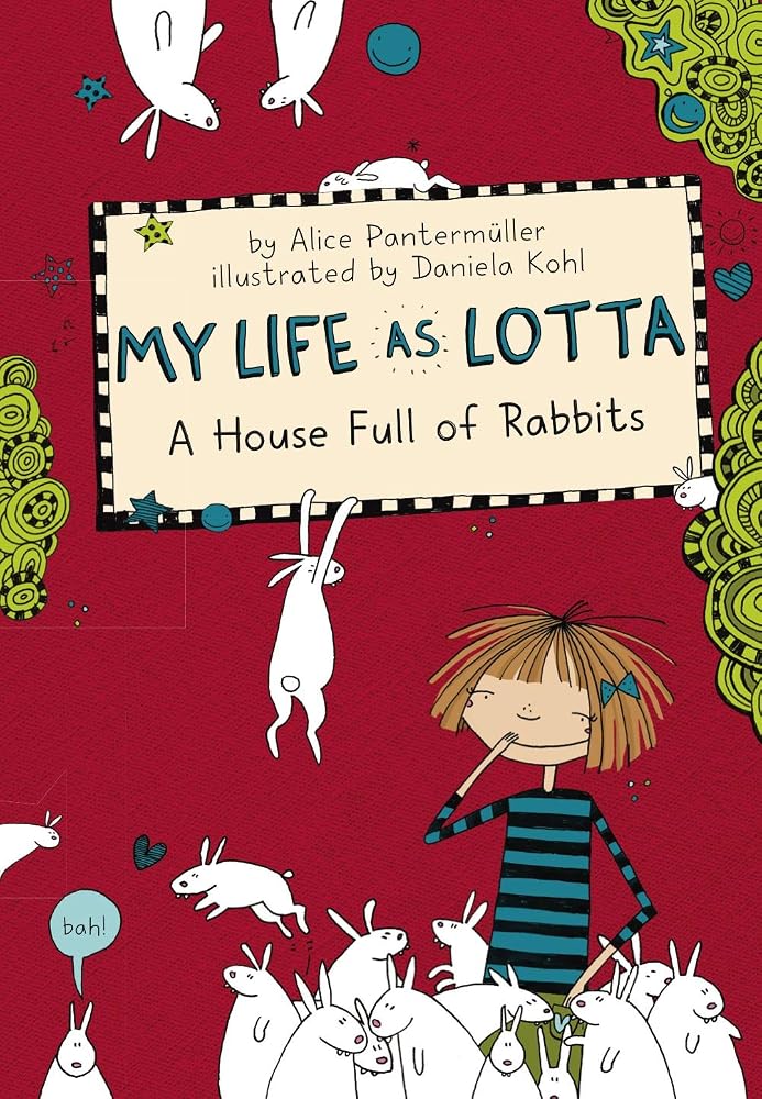 My Life as Lotta: A House Full of Rabbits (Book 1) cover image