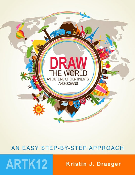 Draw the World: An Outline of Continents and Oceans cover image