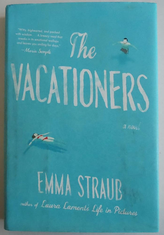 The Vacationers: A Novel cover image