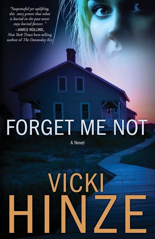 Forget Me Not: A Novel (Crossroads Crisis Center: Book One) cover image