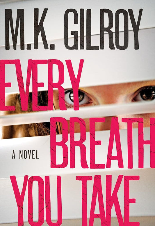 Every Breath You Take: A Novel (A Kristen Conner Mystery) cover image