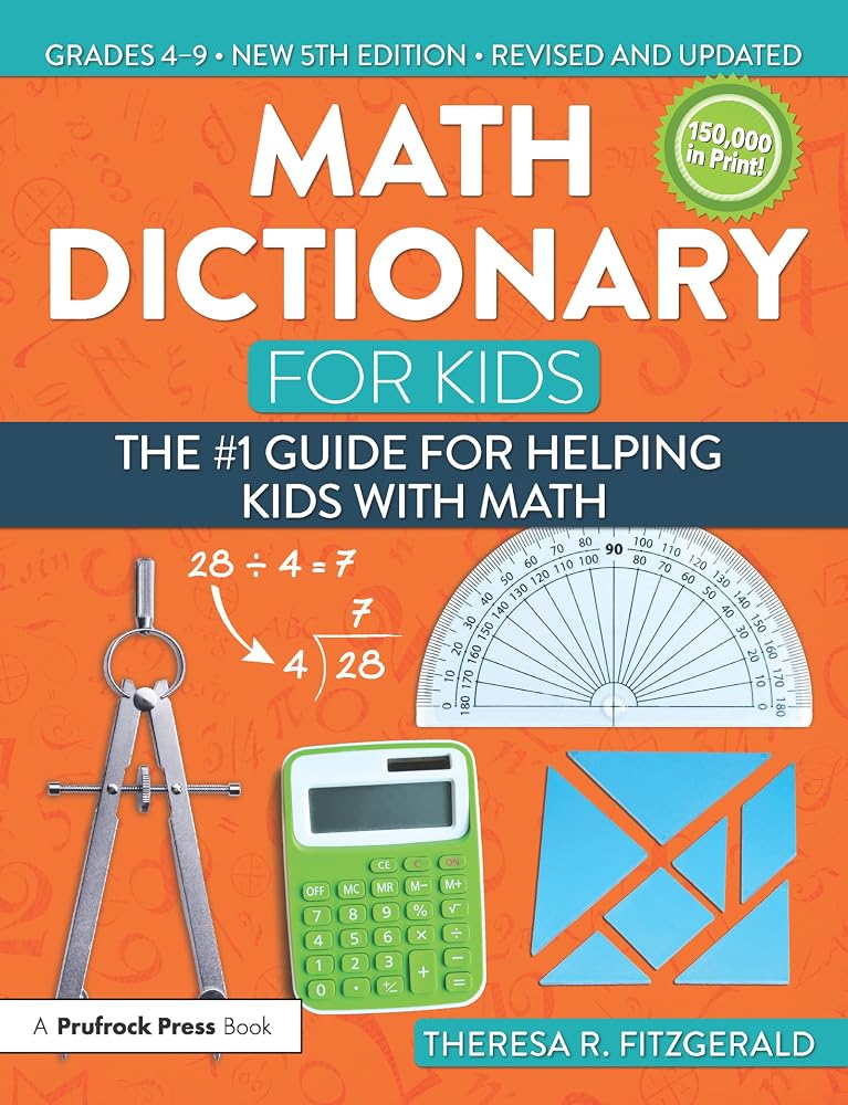 Math Dictionary for Kids: The #1 Guide for Helping Kids With Math cover image
