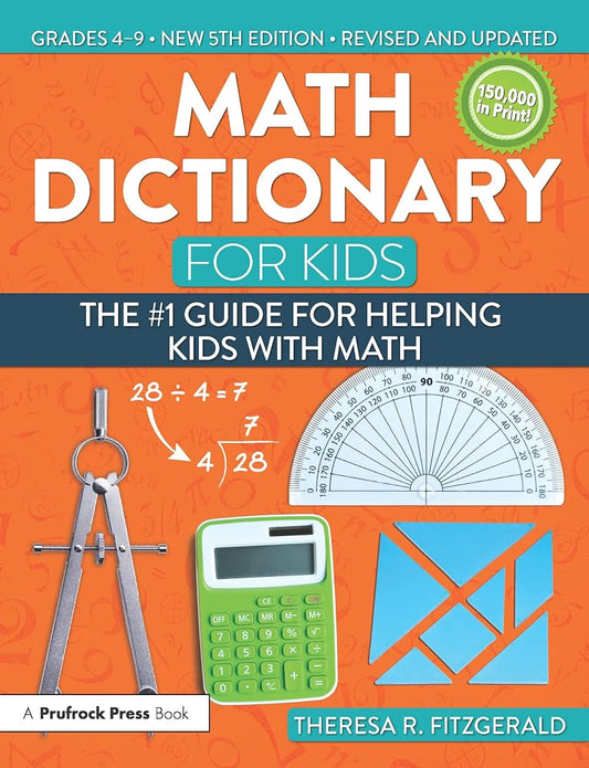 Math Dictionary for Kids: The #1 Guide for Helping Kids With Math cover image
