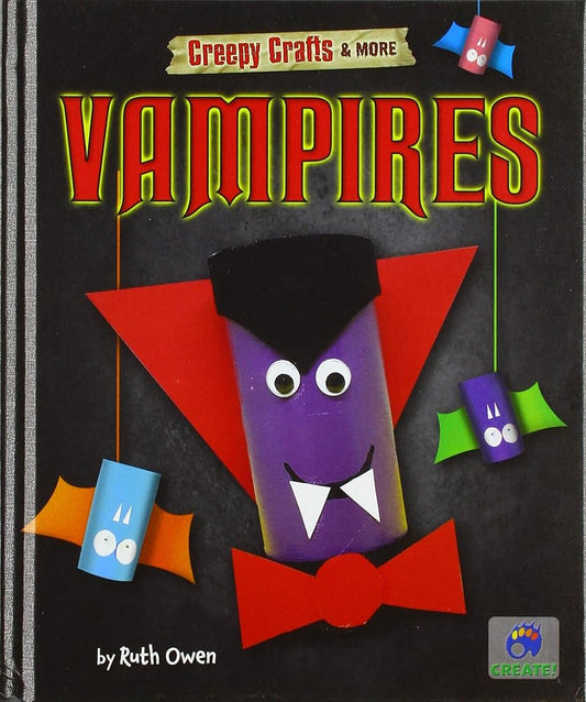 Vampires (Creepy Crafts & More) cover image