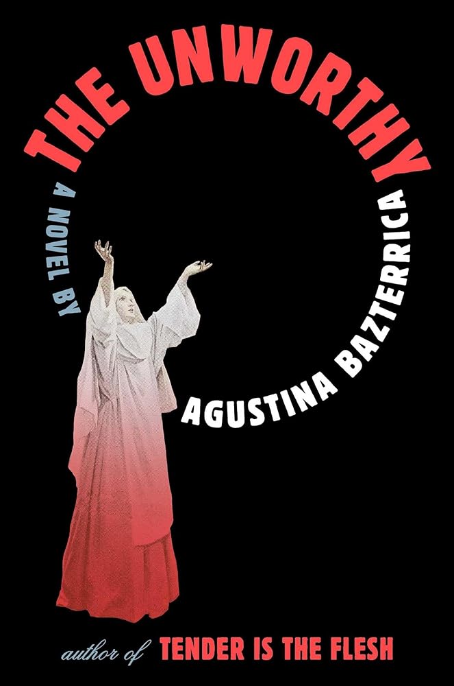 The Unworthy: A Novel cover image