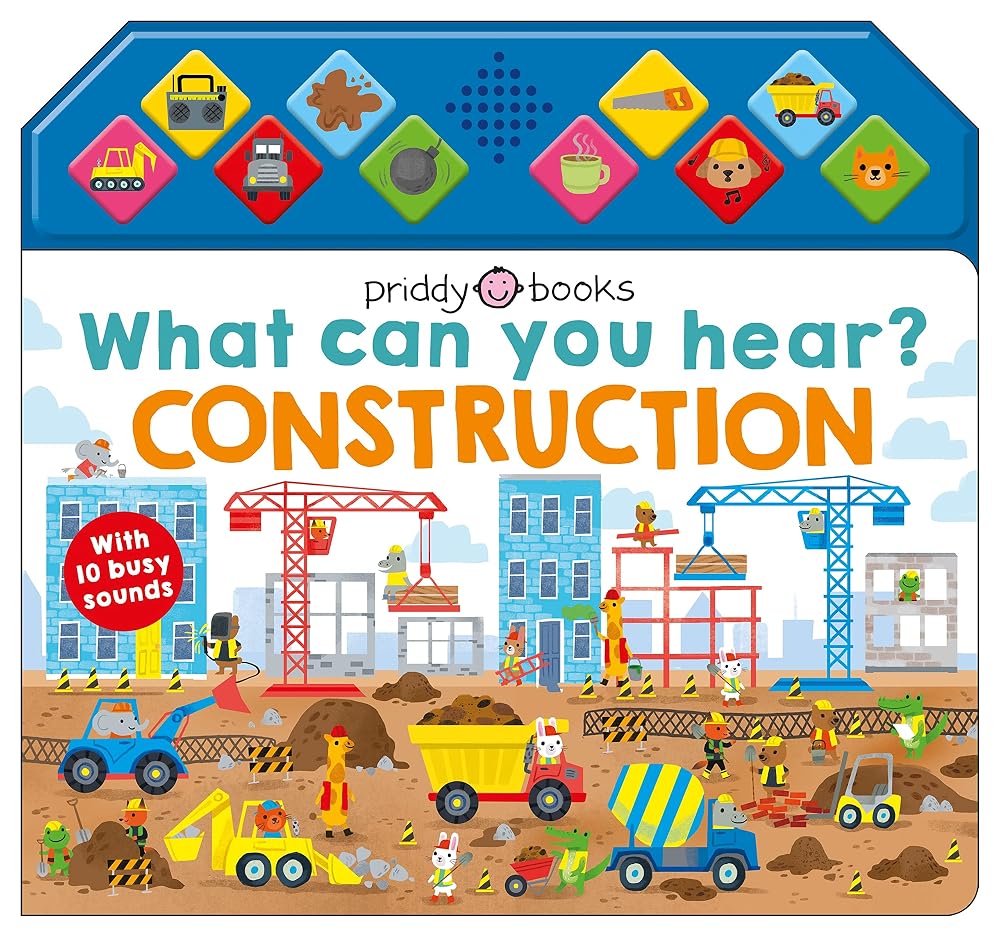 What Can You Hear?: Construction: With 10 Busy Sounds cover image