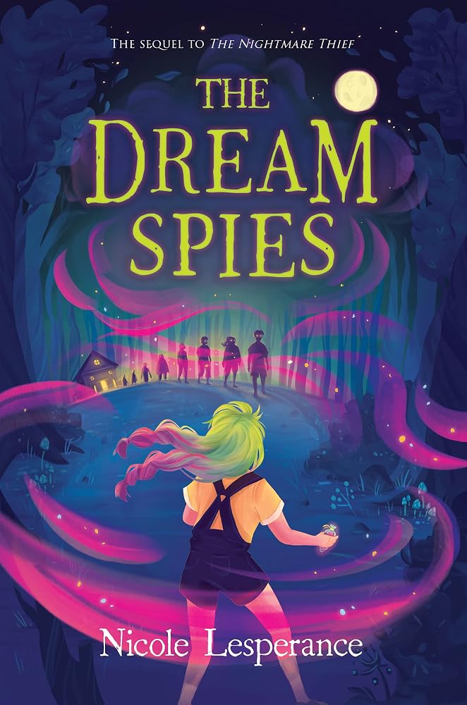 The Dream Spies (The Nightmare Thief, 2) cover image
