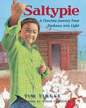 Saltypie: A Choctaw Journey from Darkness into Light cover image