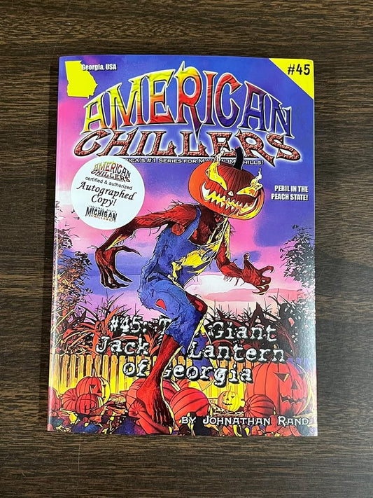 American Chillers #45 The Giant Jack O'Lantern of Georgia cover image