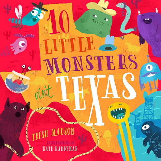 10 Little Monsters Visit Texas (Volume 5) cover image