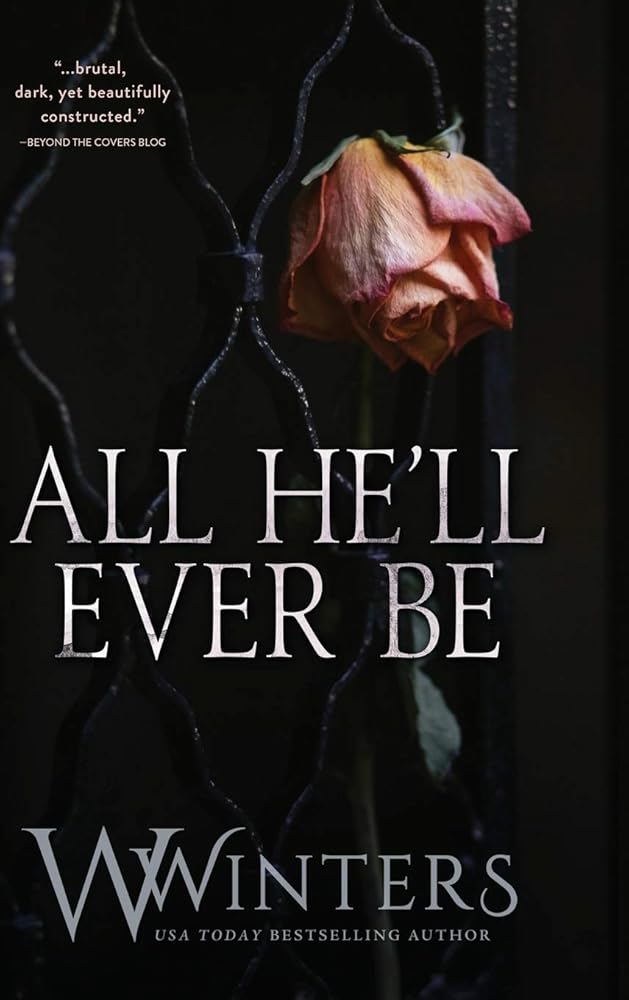 All He'll Ever Be cover image