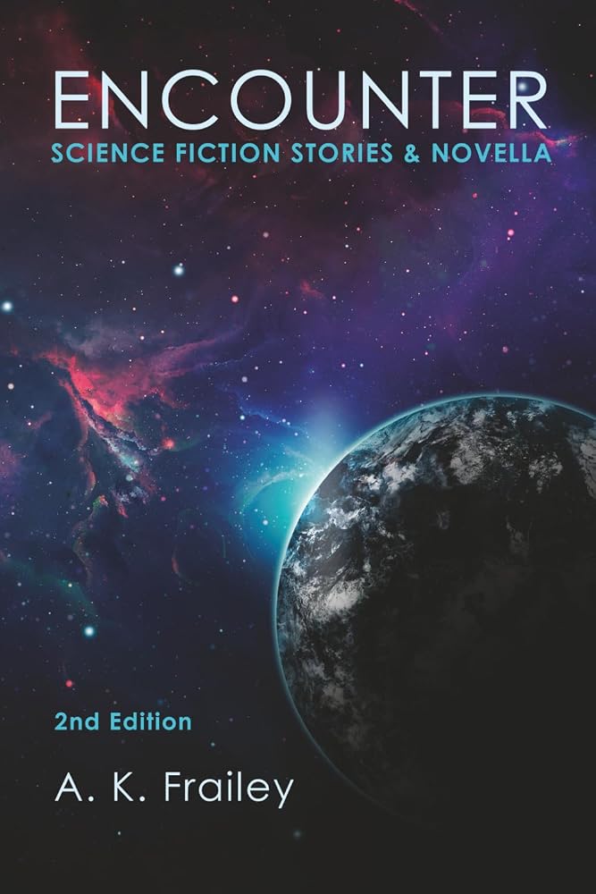 Encounter: Science Fiction Short Stories & Novella cover image