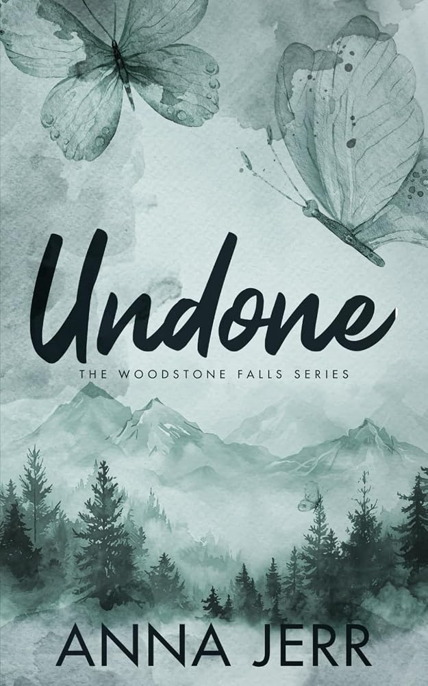 Undone: A Small Town, Best Friend's Brother Romantic Suspense (The Woodstone Falls Series) cover image