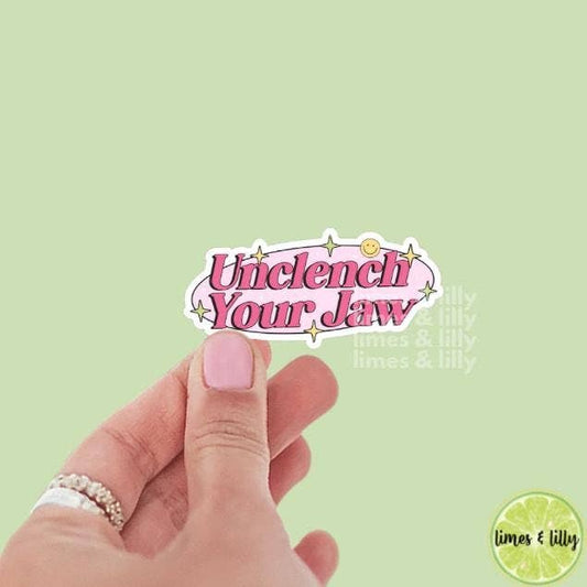 Unclench Your Jaw Vinyl Sticker | Kindle Stickers | Snarky