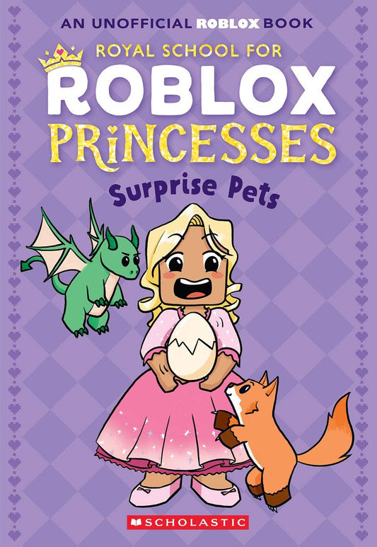 ROYAL SCHOOL FOR ROBLOX PRINCESSES #1: SURPRISE PETS