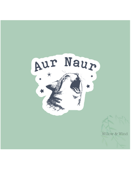 Aur Naur Sticker