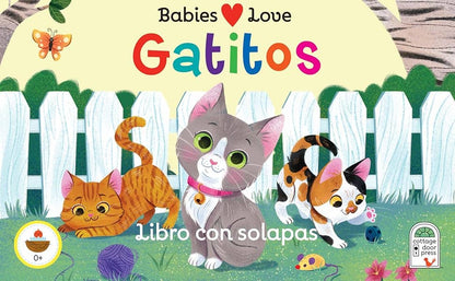 Babies Love Gatitos / Babies Love Kittens (Spanish Edition)