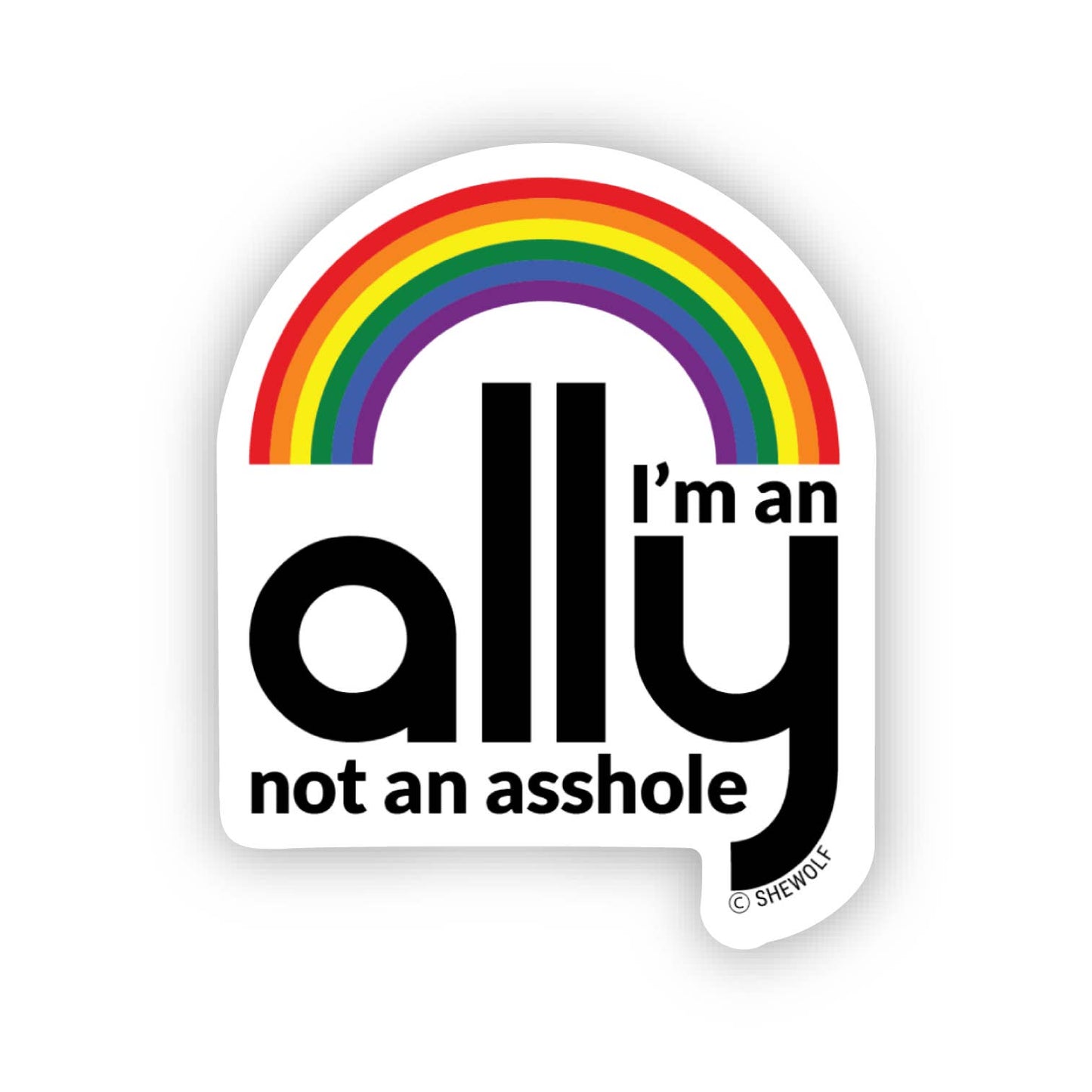 Sticker: I'm an Ally – LGBTQIA+ Equality & Pride Decal