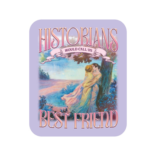 LGBTQ Best Friend History High Quality Vinyl Sticker
