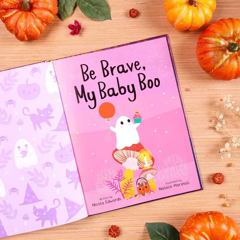Be Brave, My Baby Boo by Nicola Edwards